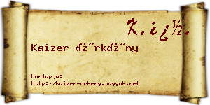 Kaizer Örkény névjegykártya